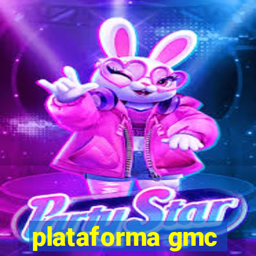 plataforma gmc